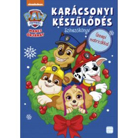    Mancs Őrjárat. Karácsonyi készülődés. Színezőkönyv