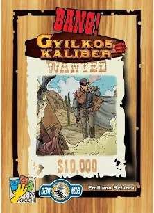 Bang! Gyilkos kaliber kieg.